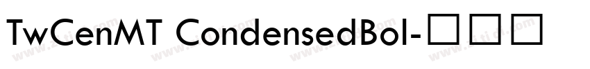 TwCenMT CondensedBol字体转换